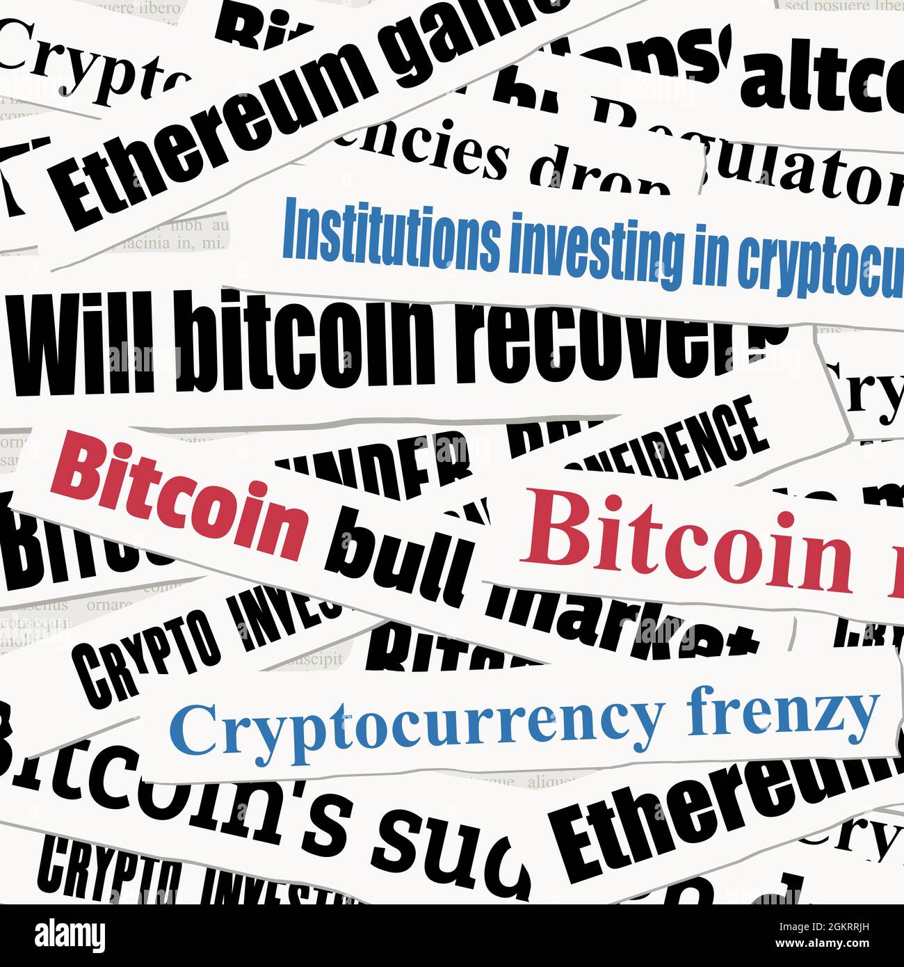 Crypto investing news headlines. Crypto currency newspaper titles: bitcoin  financial news Stock Vector Image & Art - Alamy