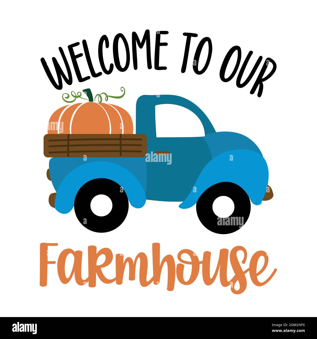 Welcome to our Farmhouse - Happy Harvest fall festival design for markets, restaurant, flyer, card, invitation, sticker, banner. Cute hand drawn hayri Stock Vector