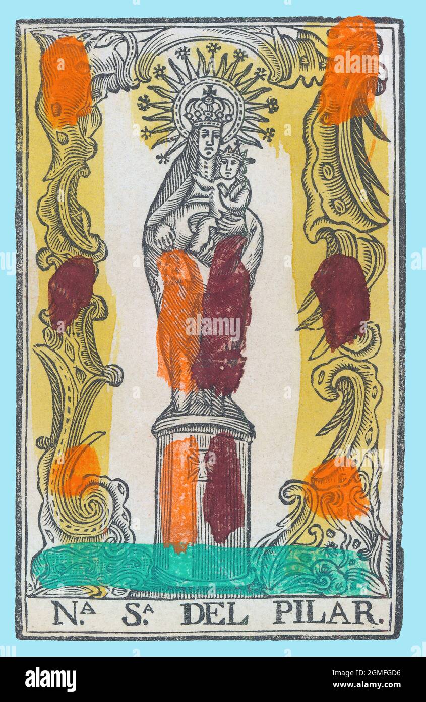 Nuestra Señora del Pilar, representación de la Virgen María que se apareció al apóstol San Jaime en Zaragoza sobre un pilar de piedra. Estampería popular del siglo XVIII, pintado a mano. Stock Photo