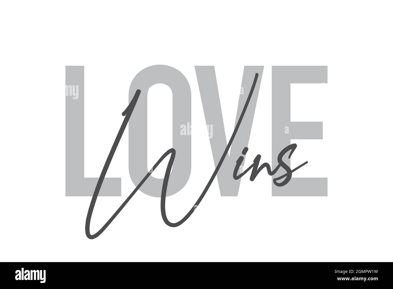 Modern, simple, minimal typographic design of a saying 'Love Wins' in tones of grey color. Cool, urban, trendy and playful graphic vector art with han Stock Photo