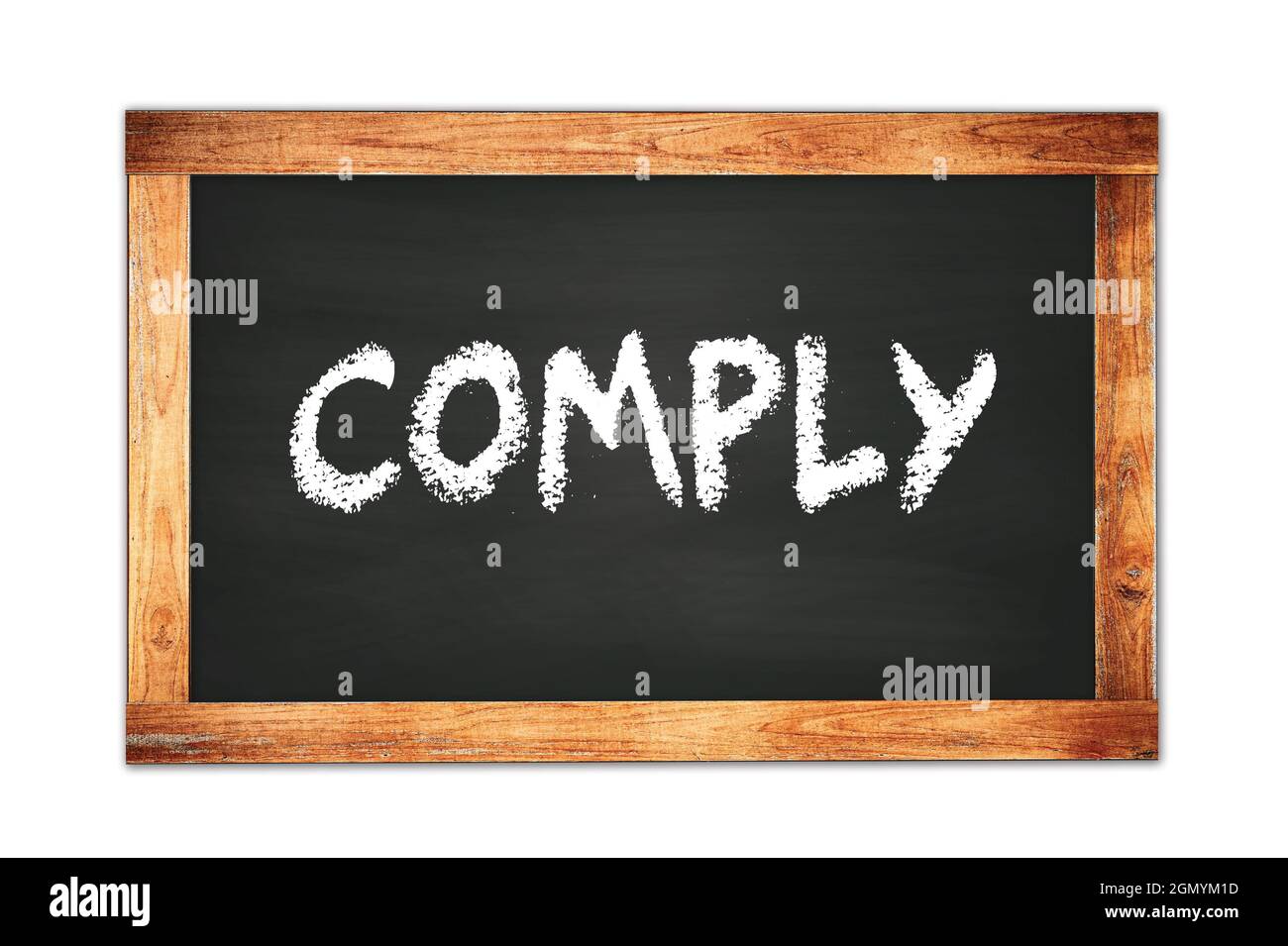 COMPLY text written on black wooden frame school blackboard Stock Photo ...