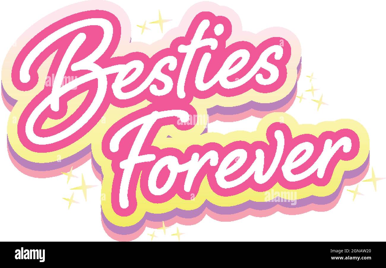 Pink Besties Forever Lettering Logo illustration Stock Vector ...