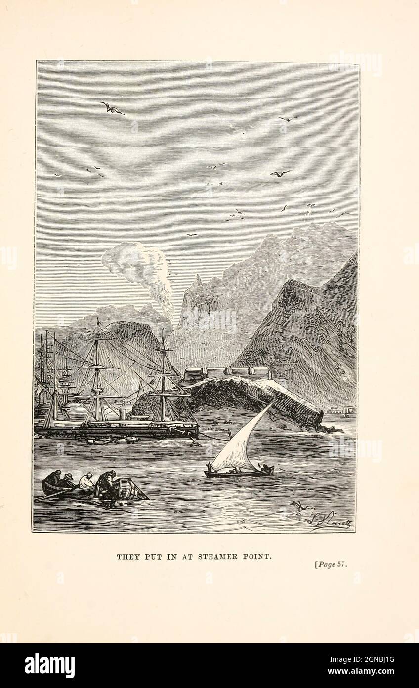 They Put in at Steamer Point from the book ' Around the world in eighty days ' by Jules Verne (1828-1905) Translated by Geo. M. Towle, Published in Boston by James. R. Osgood & Co. 1873 First US Edition Stock Photo