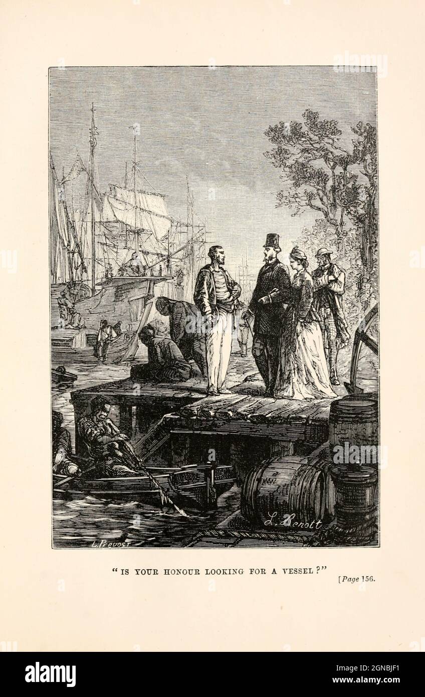“Is your honour looking for a vessel?” from the book ' Around the world in eighty days ' by Jules Verne (1828-1905) Translated by Geo. M. Towle, Published in Boston by James. R. Osgood & Co. 1873 First US Edition Stock Photo