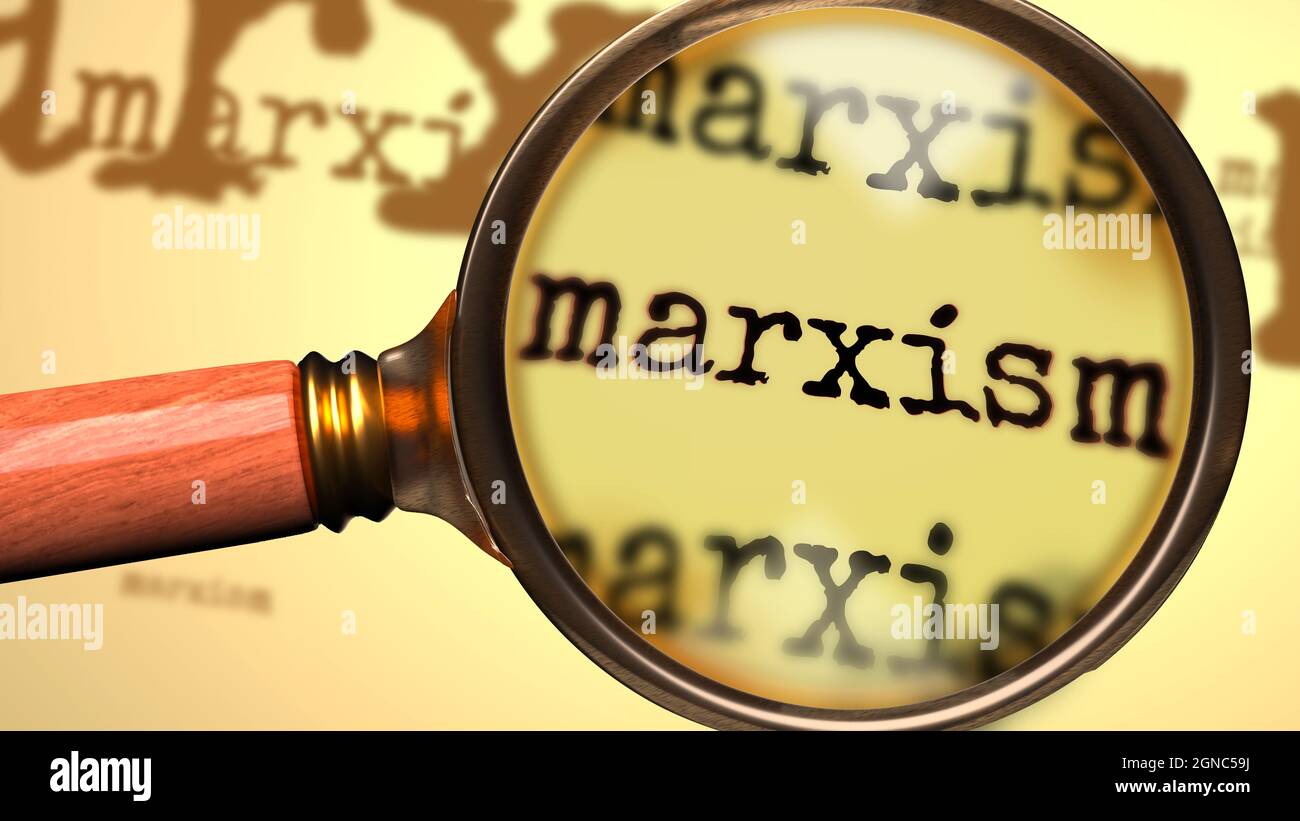 Marxism and a magnifying glass on English word Marxism to symbolize studying, examining or searching for an explanation and answers related to a conce Stock Photo