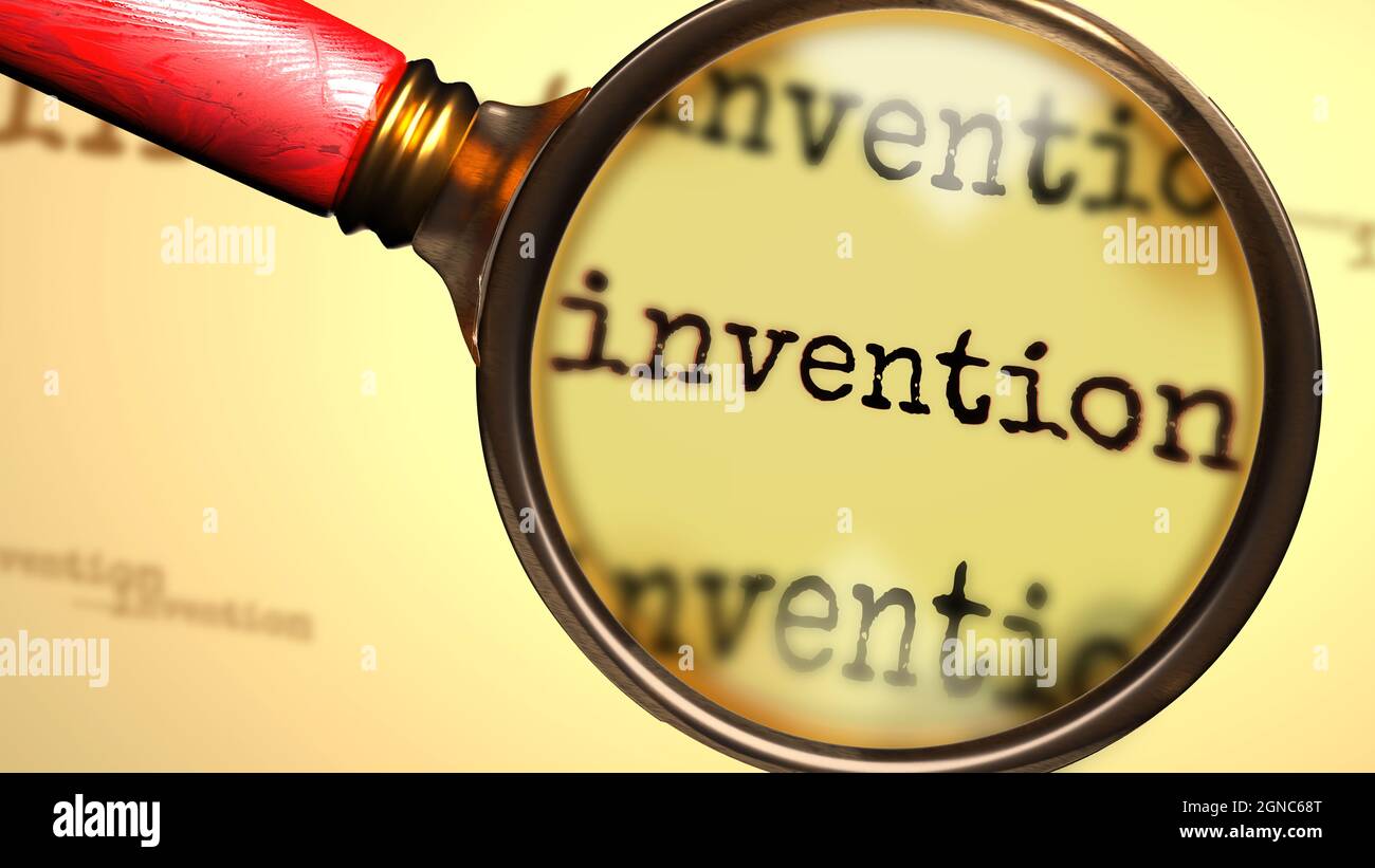 Invention and a magnifying glass on English word Invention to symbolize