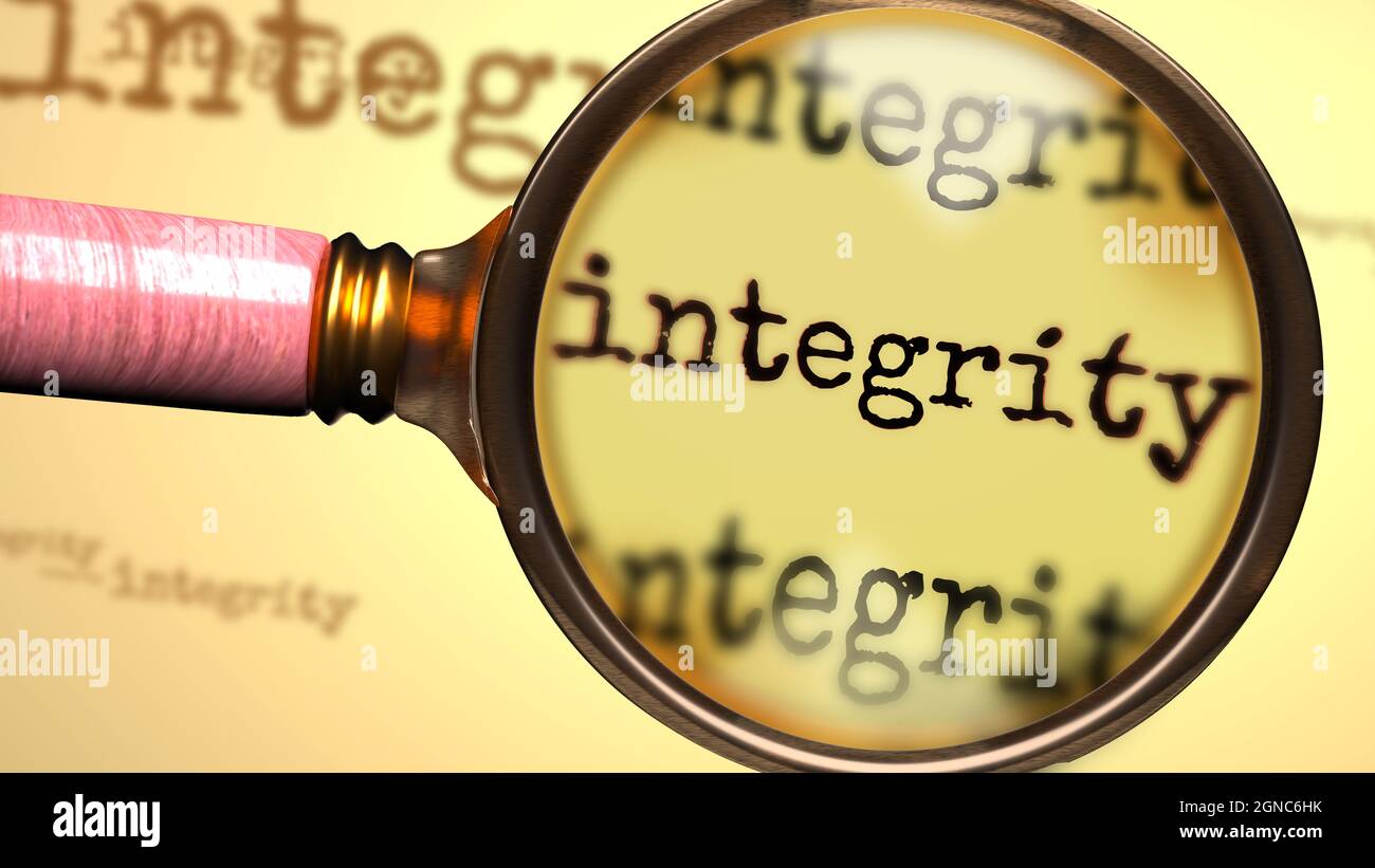 Integrity and a magnifying glass on English word Integrity to symbolize studying, examining or searching for an explanation and answers related to a c Stock Photo