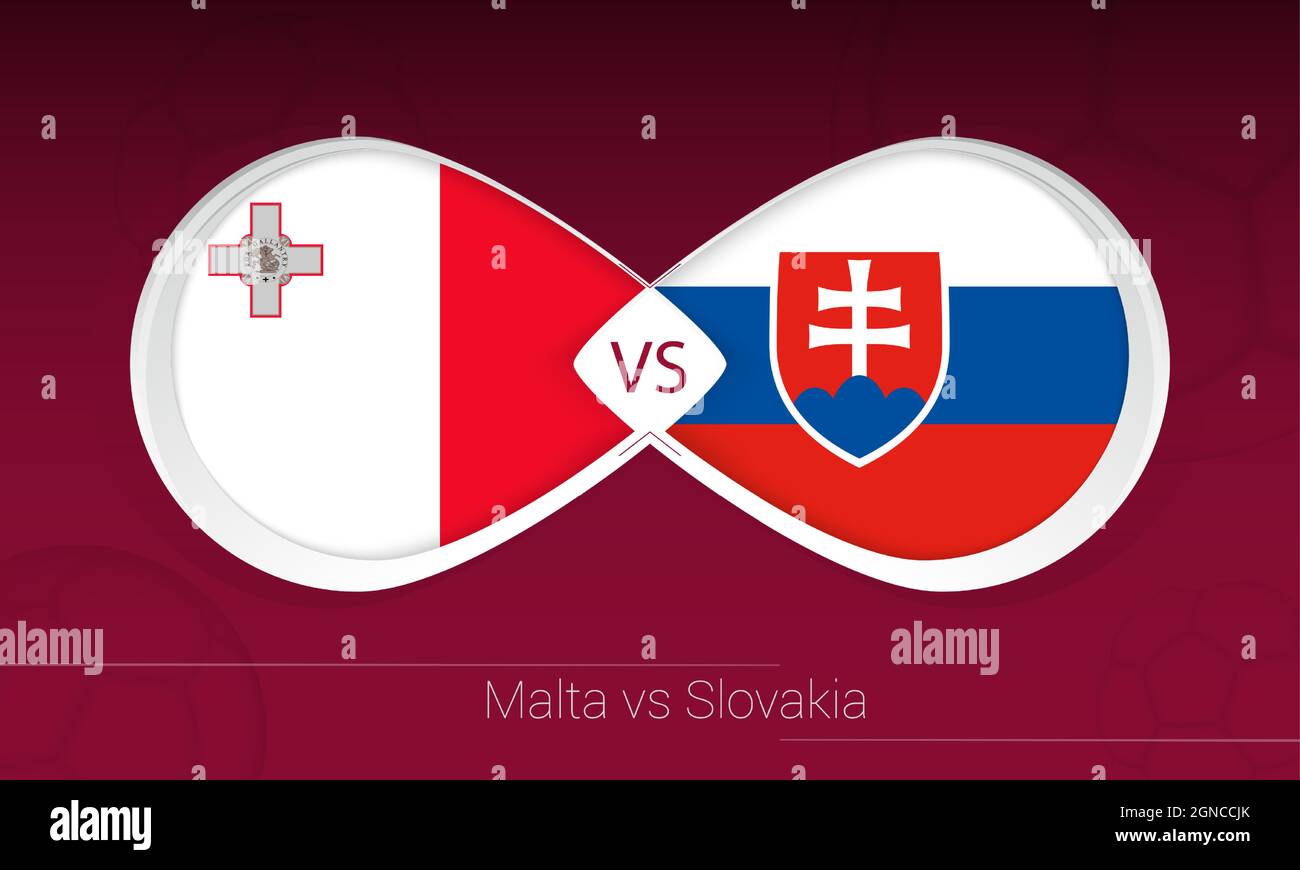 Malta vs Slovakia in Football Competition, Group H. Versus icon on
