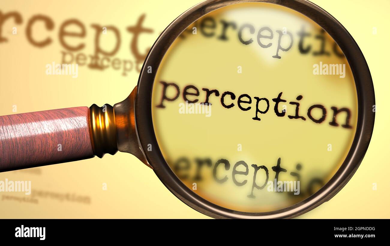 Perception and a magnifying glass on English word Perception to symbolize studying, examining or searching for an explanation and answers related to a Stock Photo