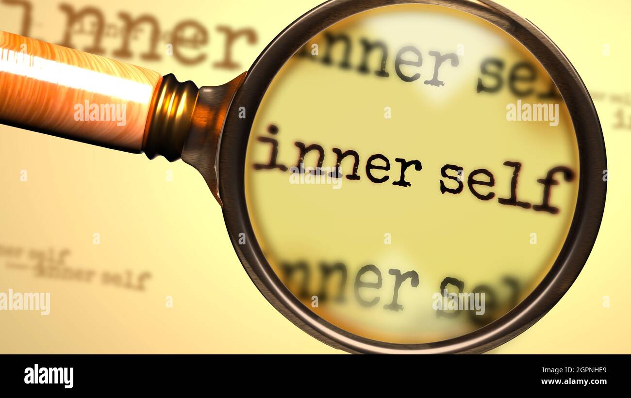 Inner self and a magnifying glass on English word Inner self to