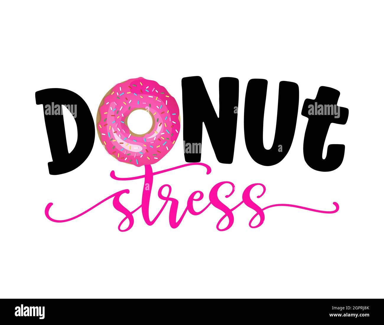 Donut Stress Shirt For Donut Lovers Donut Stress Shirt For Donut Lovers