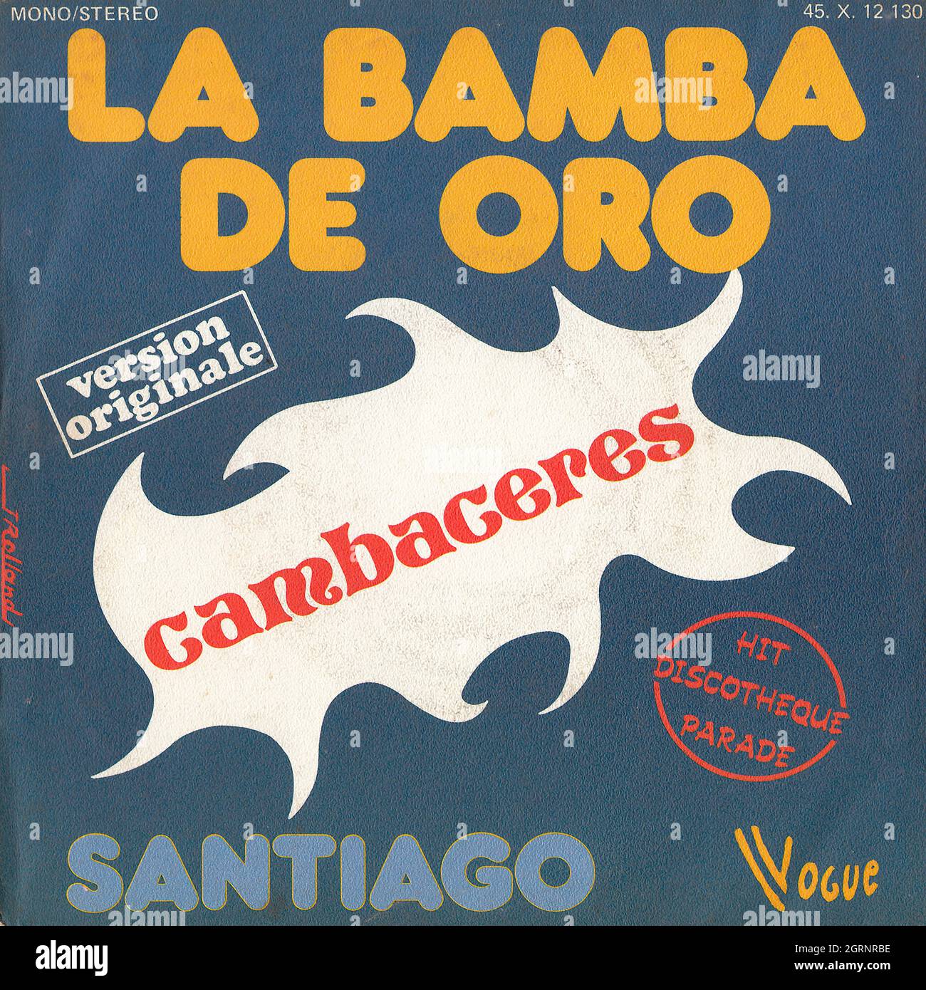 Cambaceres - La Bamba de Oro - Santiago 45rpm - Vintage Vinyl Record Cover  Stock Photo - Alamy