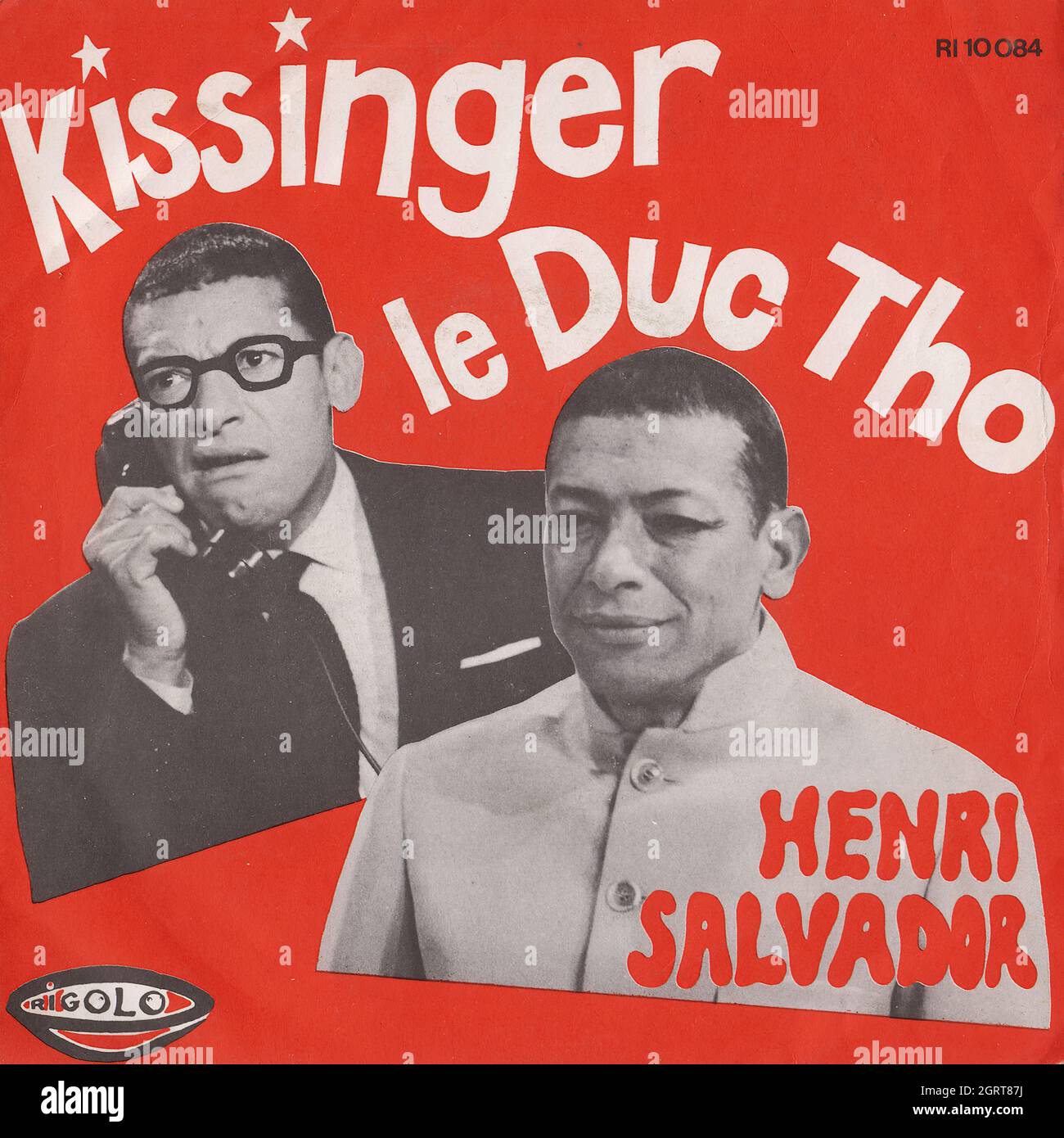 Henri Salvador Kissinger Le Duc Tho Un Chagrin D Amour 45rpm Vintage Vinyl Record Cover Stock Photo Alamy