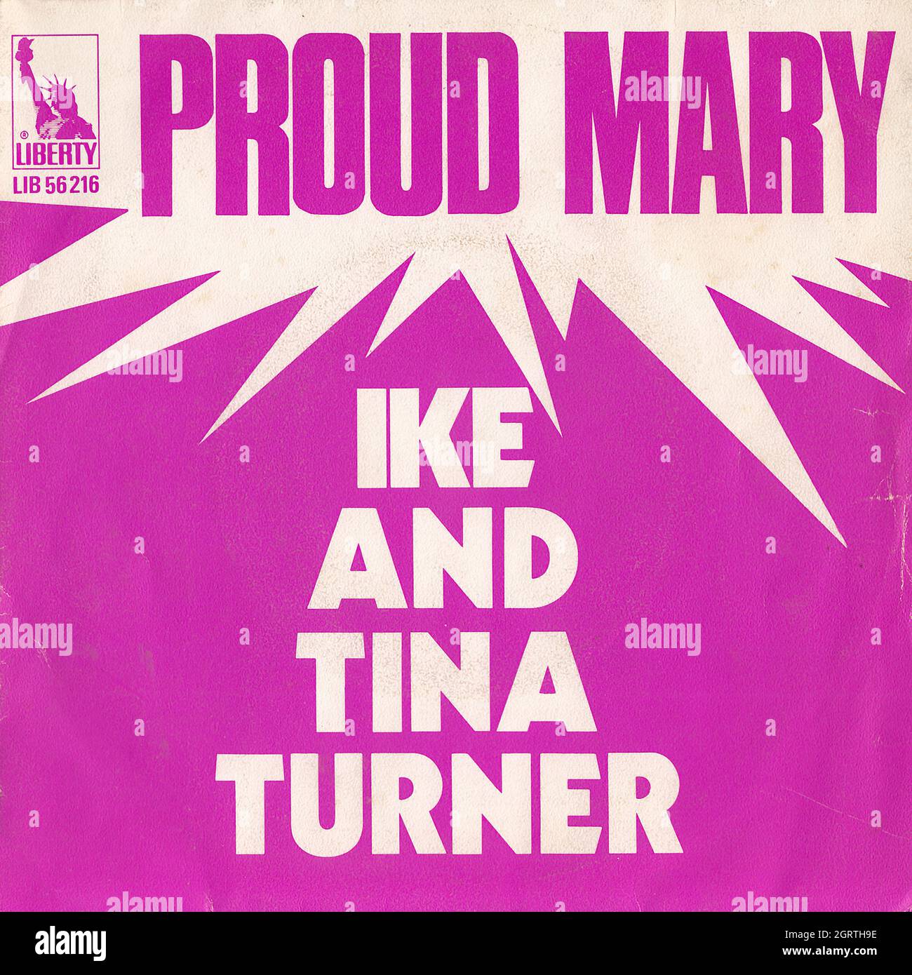 Ike Tina Turner Proud Mary Funkier Than A Mosquito S Tweeter 45rpm Vintage Vinyl Record Cover Stock Photo Alamy