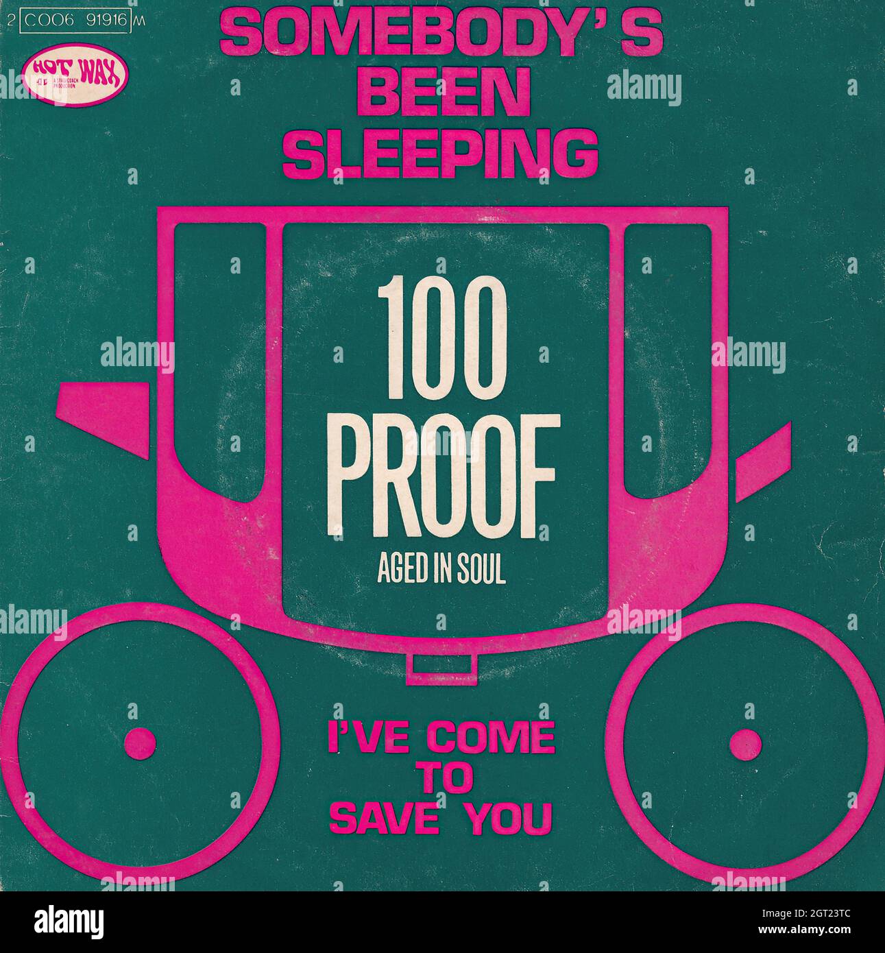 100 Proof Aged In Soul - Somebody's been sleeping - I've come to save