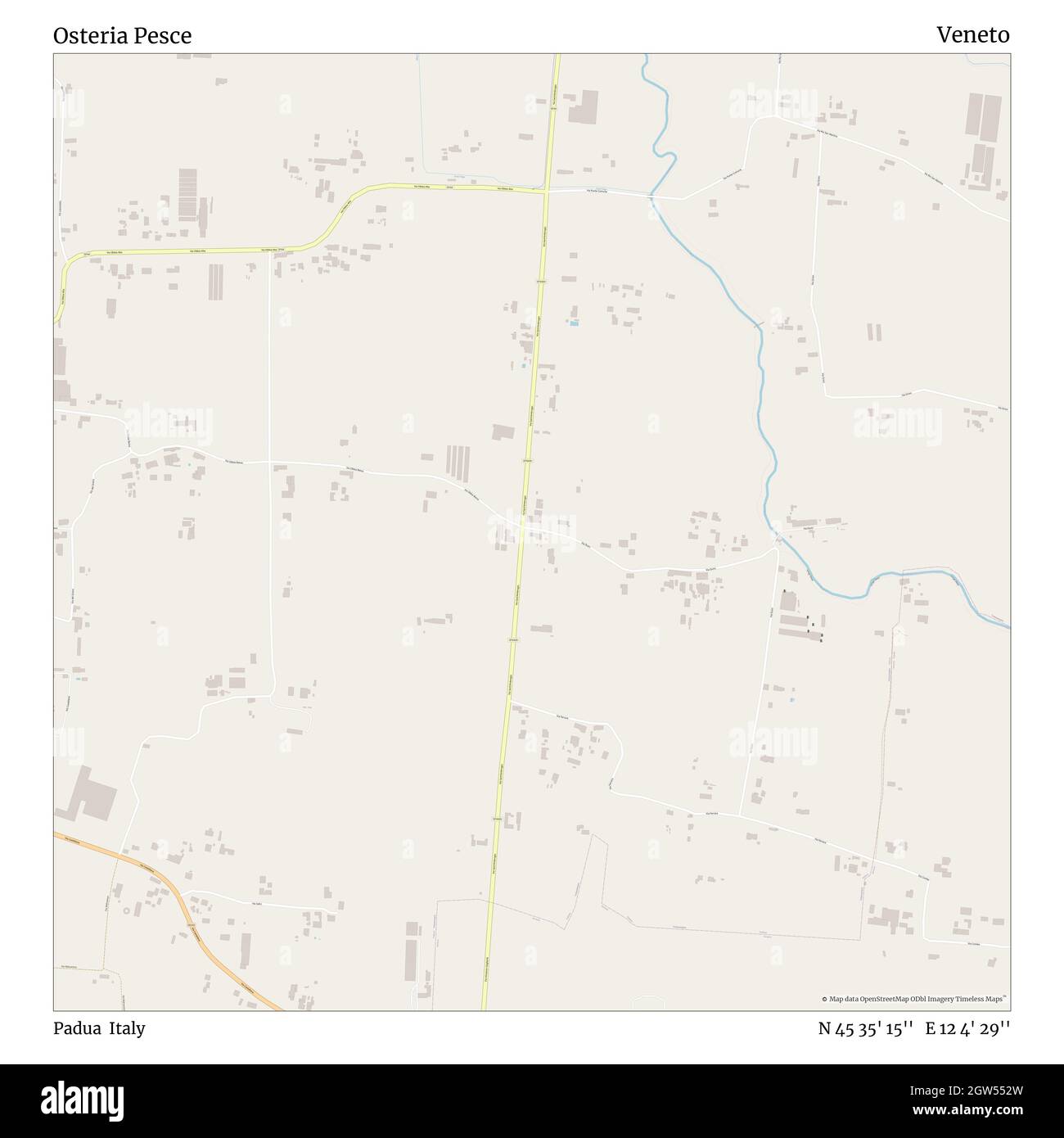 Osteria Pesce, Padua, Italy, Veneto, N 45 35' 15'', E 12 4' 29'', map, Timeless Map published in 2021. Travelers, explorers and adventurers like Florence Nightingale, David Livingstone, Ernest Shackleton, Lewis and Clark and Sherlock Holmes relied on maps to plan travels to the world's most remote corners, Timeless Maps is mapping most locations on the globe, showing the achievement of great dreams Stock Photo