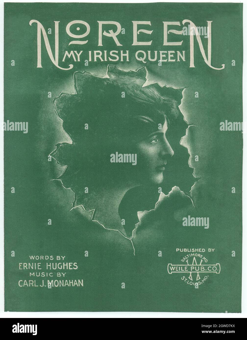Early 20th Century sheet music for 'Noreen, My Irish Queen'. Lyrics by Ernie Hughes; Music by Carl J Monahan; Published by Weile Pub Co, USA Stock Photo