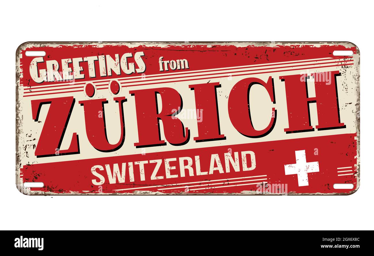 Greetings from Zurich vintage rusty metal plate on a white background, vector illustration Stock Vector