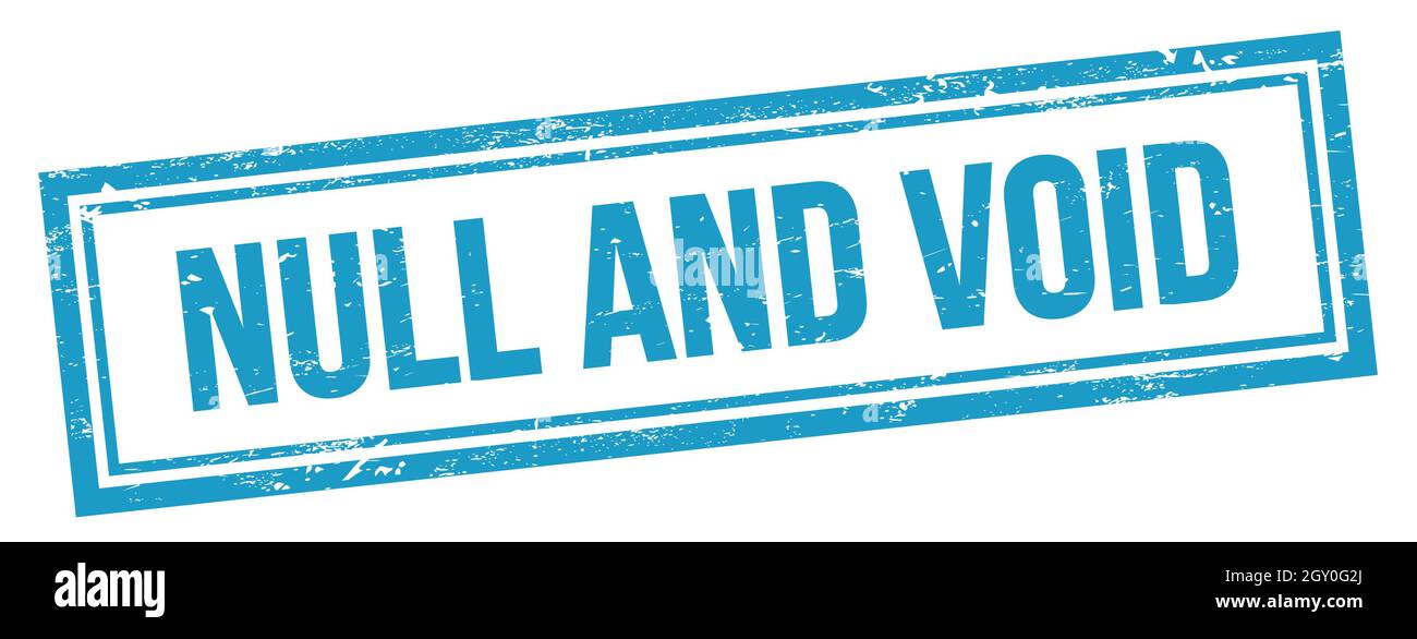 Null and void stamp hi-res stock photography and images - Alamy