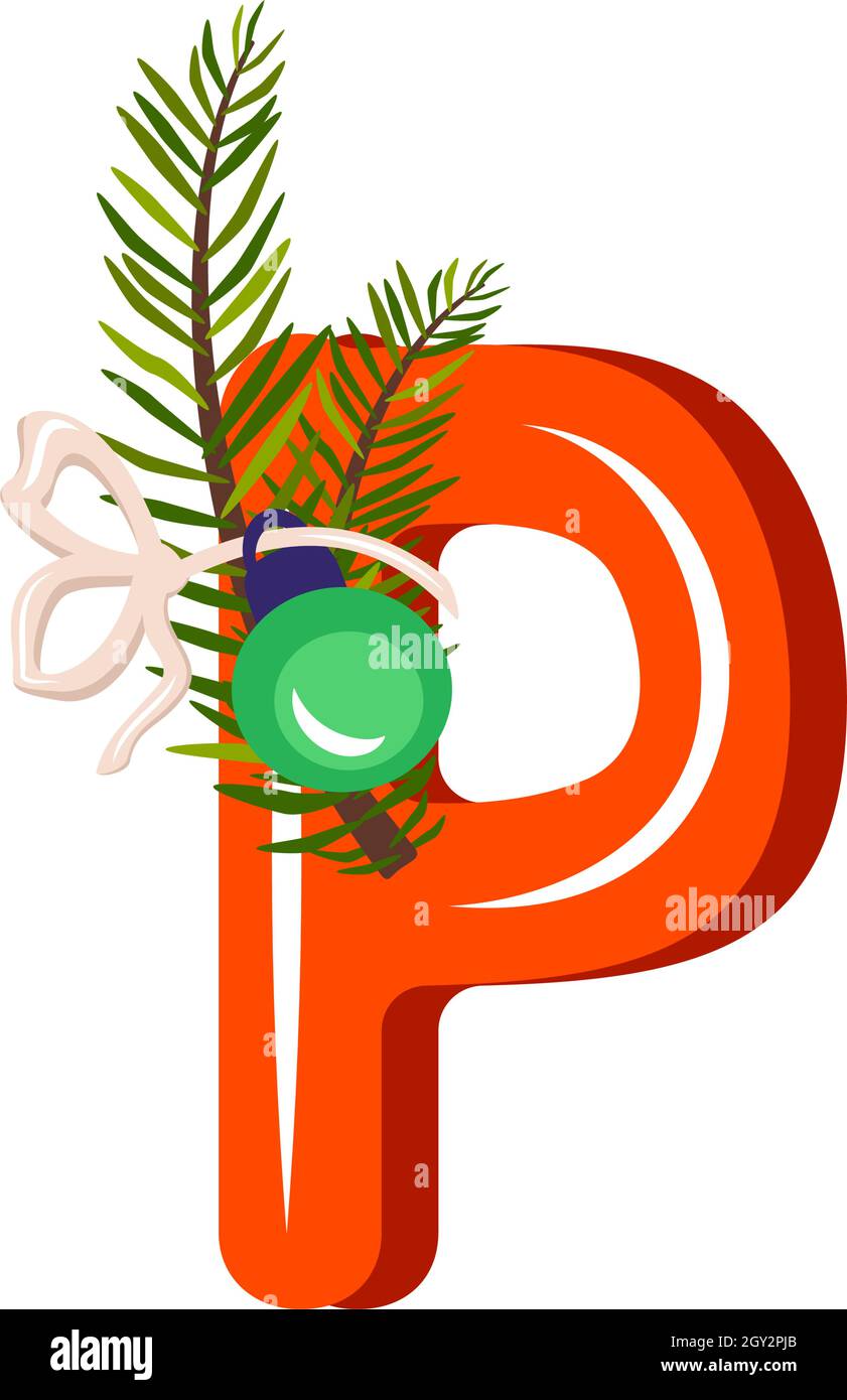 Red letter P with green Christmas tree branch, ball with bow. Festive font for Happy New Year and bright alphabet Stock Vector