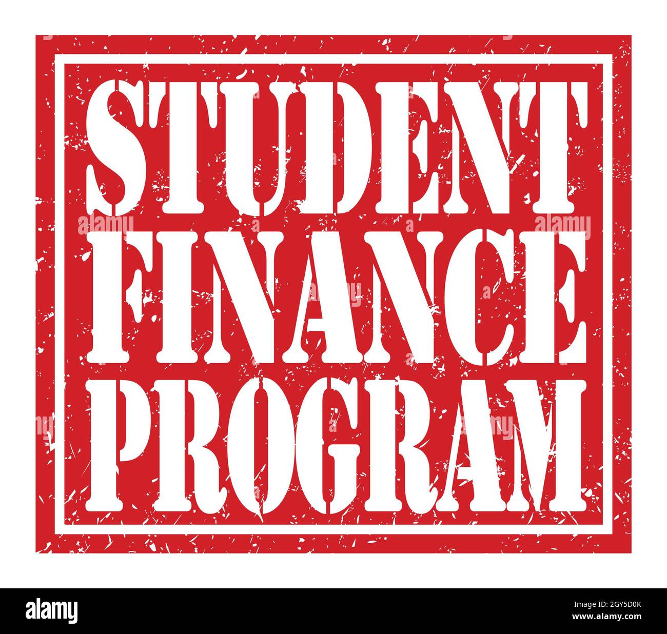 STUDENT FINANCE PROGRAM, words written on red stamp sign Stock Photo ...
