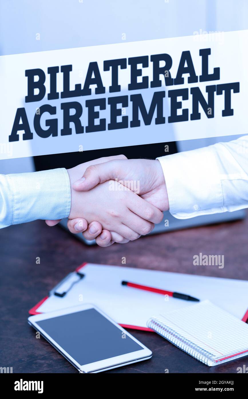 Sign displaying Bilateral Agreement, Word for Legal obligations to