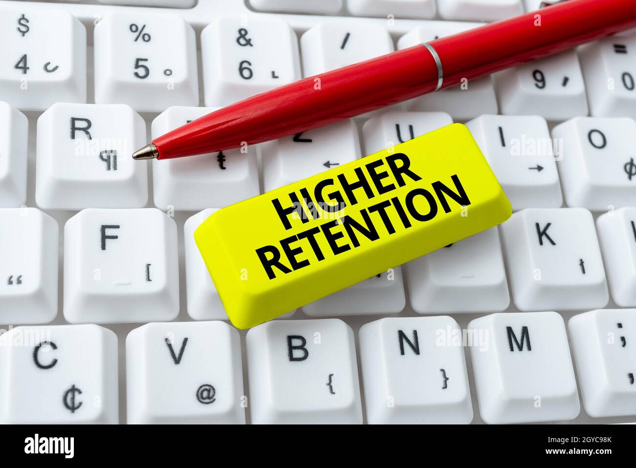 Sign displaying Higher Retention, Business idea ability of an