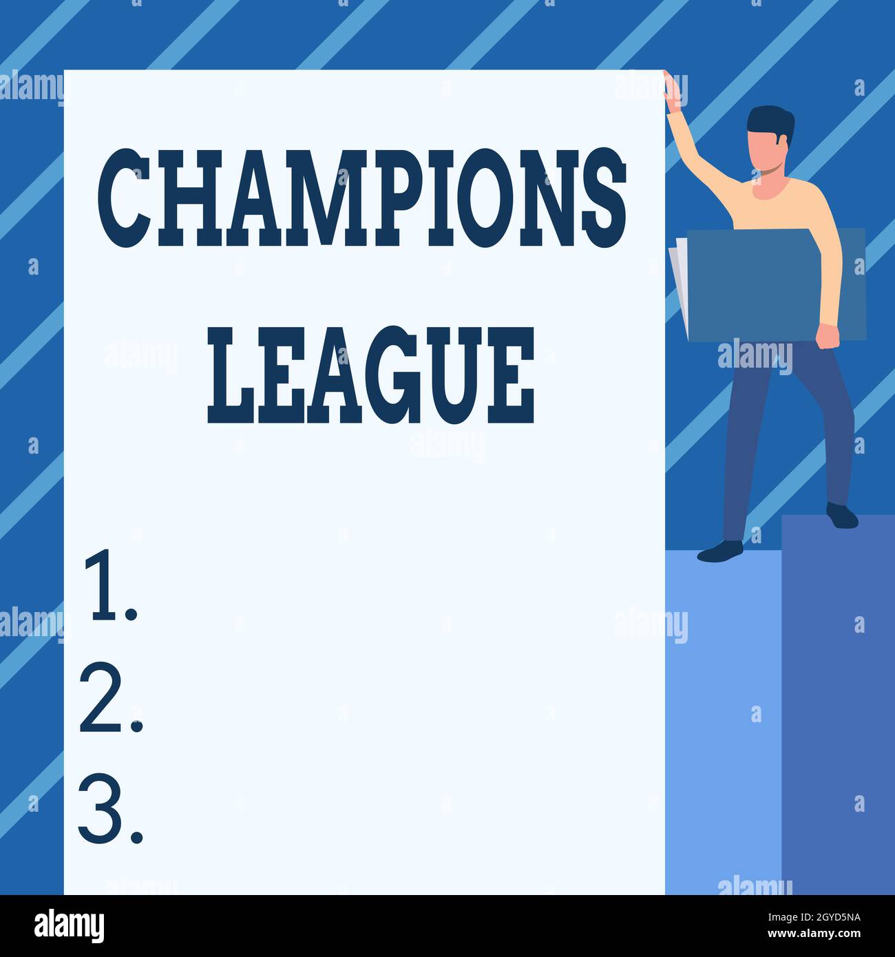 Hand writing sign Champions League, Word for Yearly football competition  from each country in Europe Man Standing Carrying Large Notebook While  Showin Stock Photo - Alamy