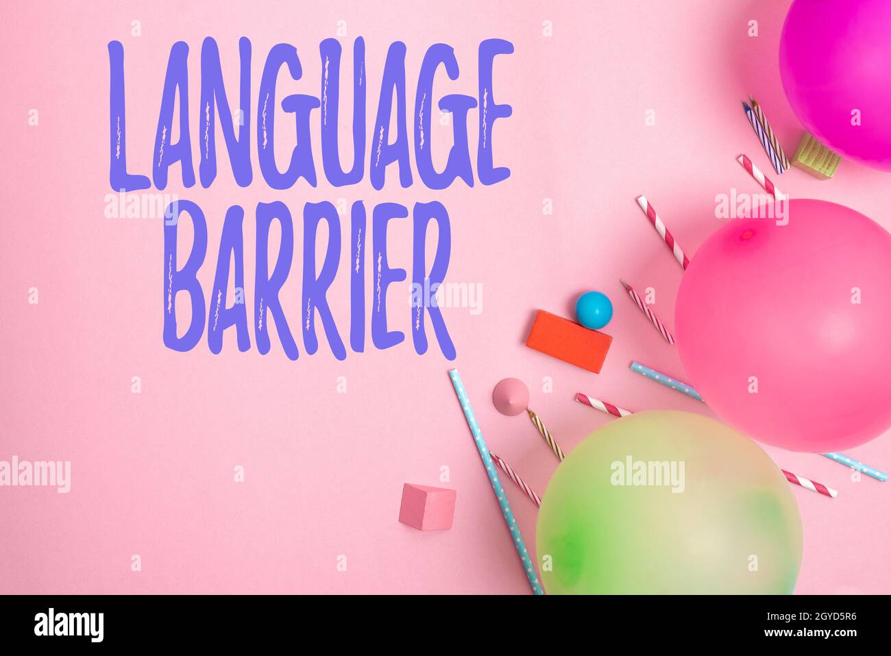 Writing displaying text Language Barrier, Internet Concept difficulties in communication Speaking different language Colorful Birthday Party Designs B Stock Photo