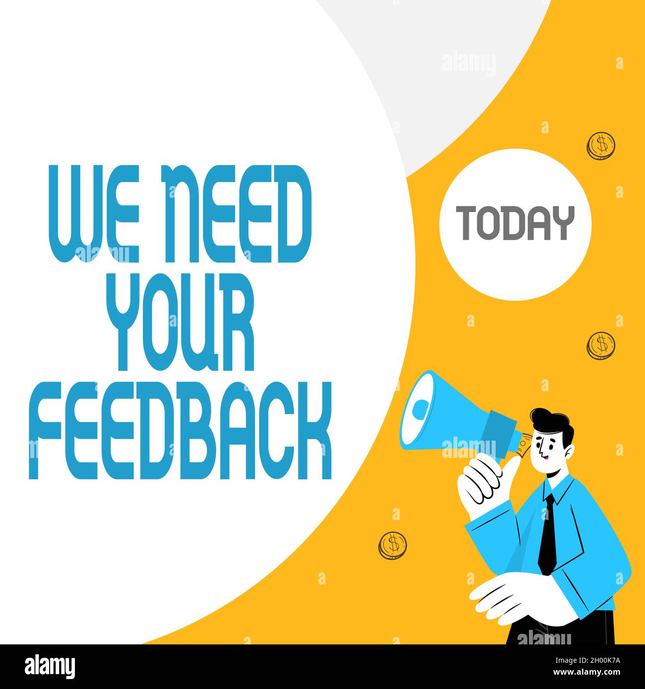 Sign displaying we need your feedback business overview criticism