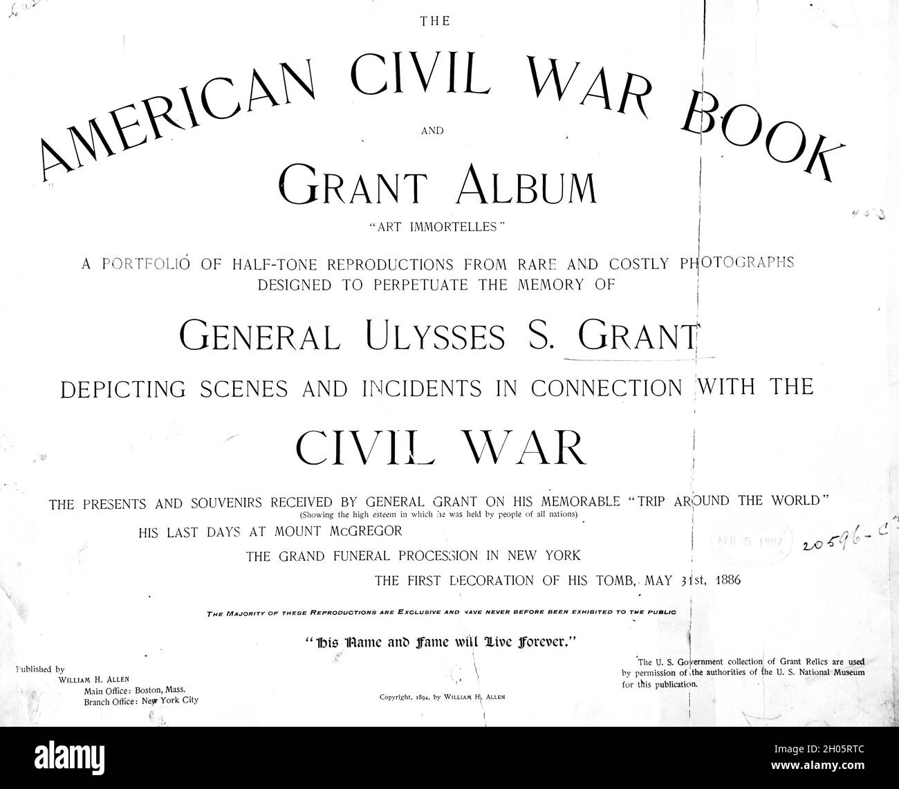 from The American Civil War book and Grant album : 'art immortelles' : a portfolio of half-tone reproductions from rare and costly photographs designed to perpetuate the memory of General Ulysses S. Grant, depicting scenes and incidents in connection with the Civil War Published  in Boston and New York by W. H. Allen in 1894 Stock Photo