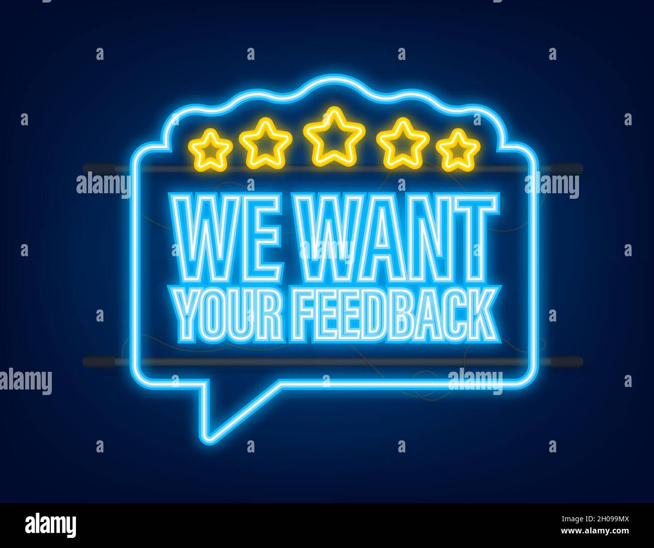 We Want Your Feedback Written On Speech Bubble Advertising Sign Neon Icon Vector Stock Illustration Stock Vector Image Art Alamy