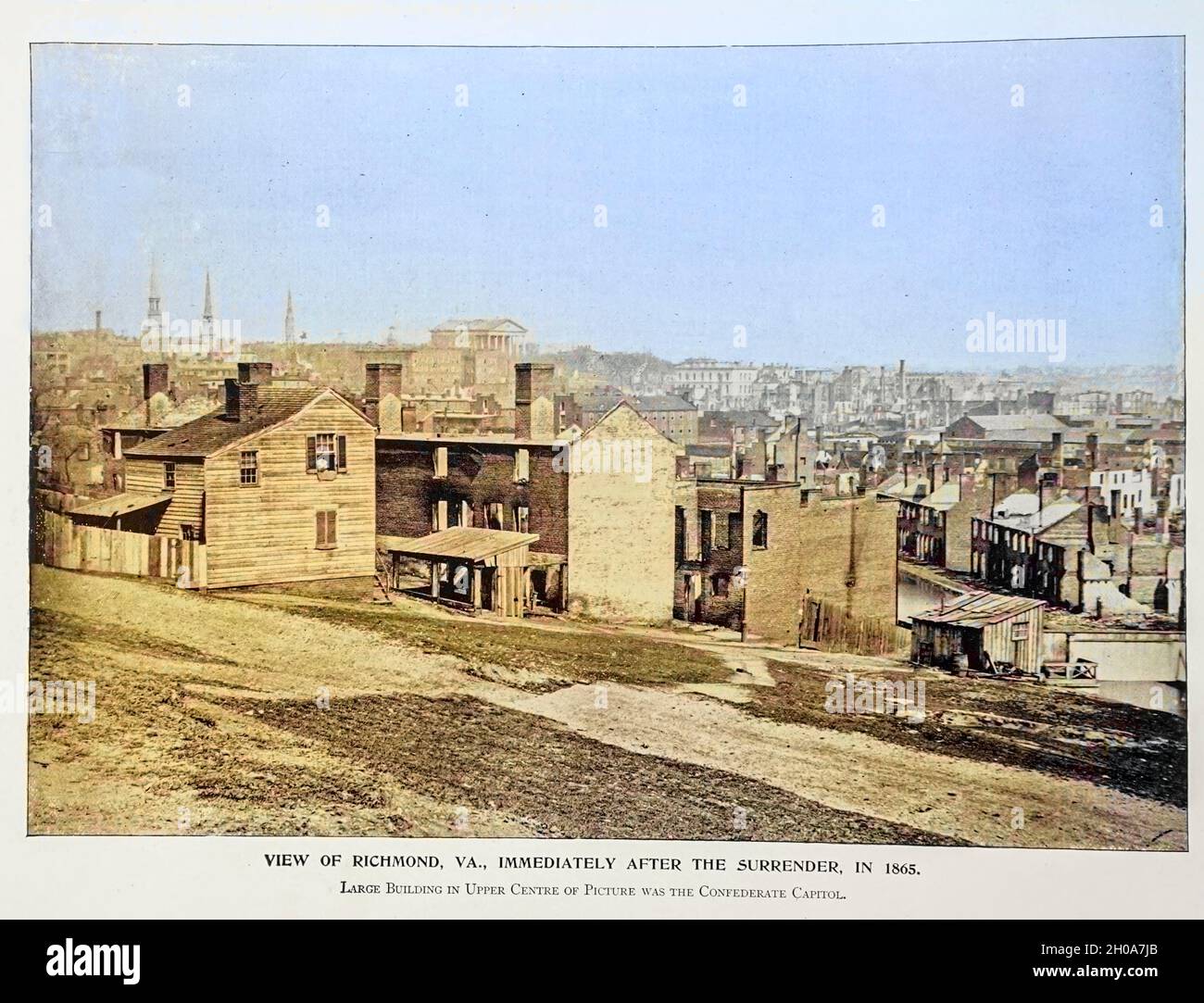 VIEW OF RICHMOND, VA., IMMEDIATELY AFTER THE SURRENDER, IN 1865. [Machine Colorised] Large Building in Upper Centre of Picture was the Confederate Capitol. from The American Civil War book and Grant album : 'art immortelles' : a portfolio of half-tone reproductions from rare and costly photographs designed to perpetuate the memory of General Ulysses S. Grant, depicting scenes and incidents in connection with the Civil War Published  in Boston and New York by W. H. Allen in 1894 Stock Photo