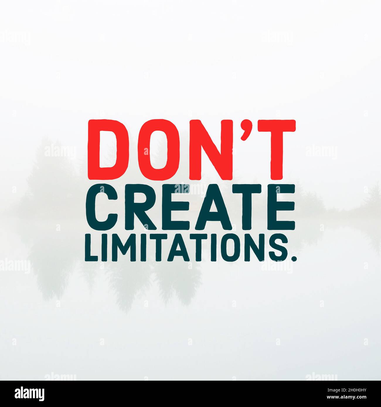 Success quotes- don't create limitations. Stock Photo