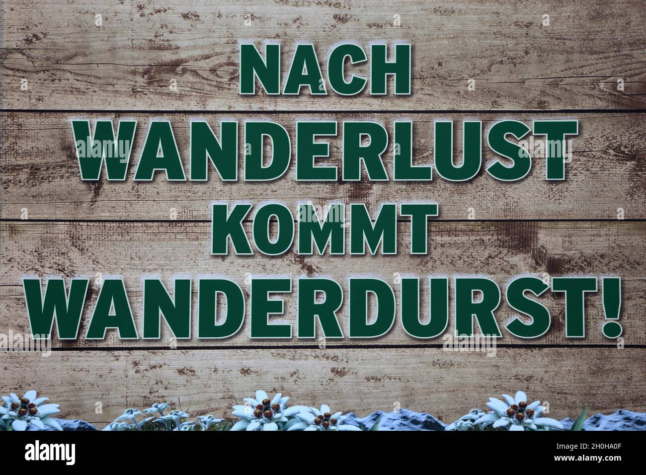 Sign After Wanderlust comes Wanderdurst at the mountain station of the Soellereckbahn, Oberstdorf, Oberallgaeu, Allgaeu, Bavaria, Germany Stock Photo