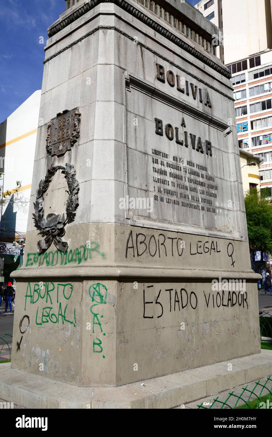 Feminist graffiti on monument to Simon Bolivia demanding the right to legal abortion for women, Av 16 de Julio / El Prado, La Paz, Bolivia Stock Photo