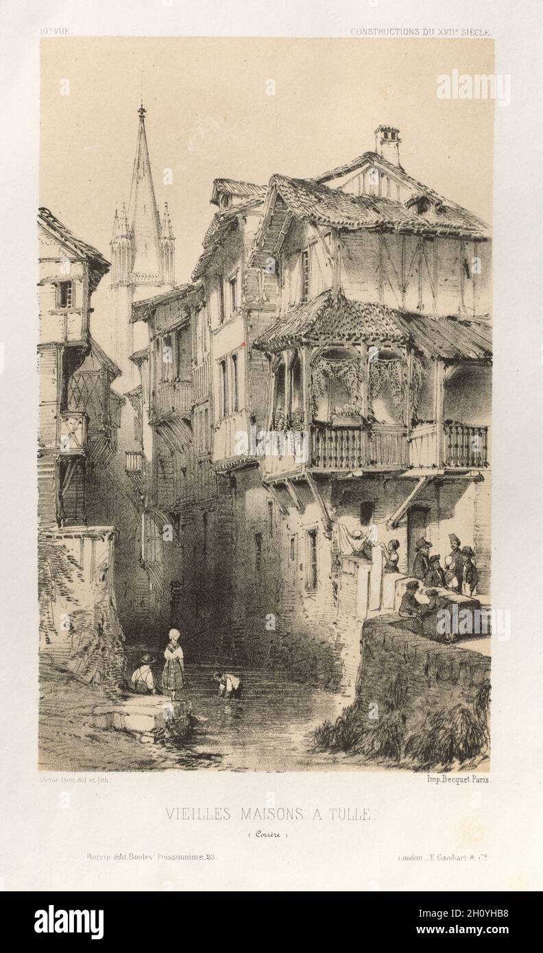 Architecture Pittoresque ou Monuments des xveme. Et xvieme. Siecles: Chateaux De France des XV et XVI Siecles: Pl. 10, Vielles Maisons A Tulle (Correze), 1860. Victor Petit (French, 1817-1874), Charles Boivin (publisher and editor); Lith de Godard a Paris (printer). Lithograph with tint stone, from portfolio of 100 lithographs with tint stone; sheet: 36 x 27.2 cm (14 3/16 x 10 11/16 in.); image: 23 x 14 cm (9 1/16 x 5 1/2 in.). Stock Photo