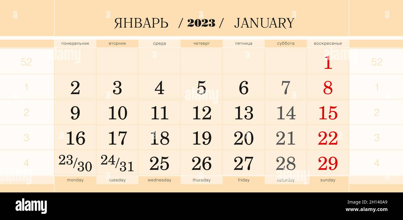 2023 52 Week Calendar Calendar Quarterly Block For 2022 Year, January 2023. Wall Calendar,  English And Russian Language. Week Starts From Monday. Vector Illustration  Stock Vector Image & Art - Alamy