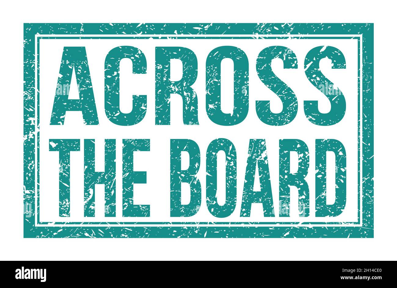 ACROSS THE BOARD, words written on blue rectangle stamp sign Stock ...