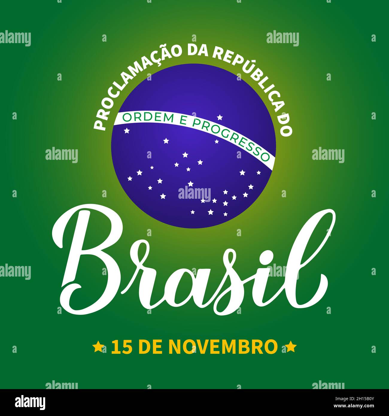 Premium Vector  Proclamation of the republic brazil republic day post with  flag proclamação da república