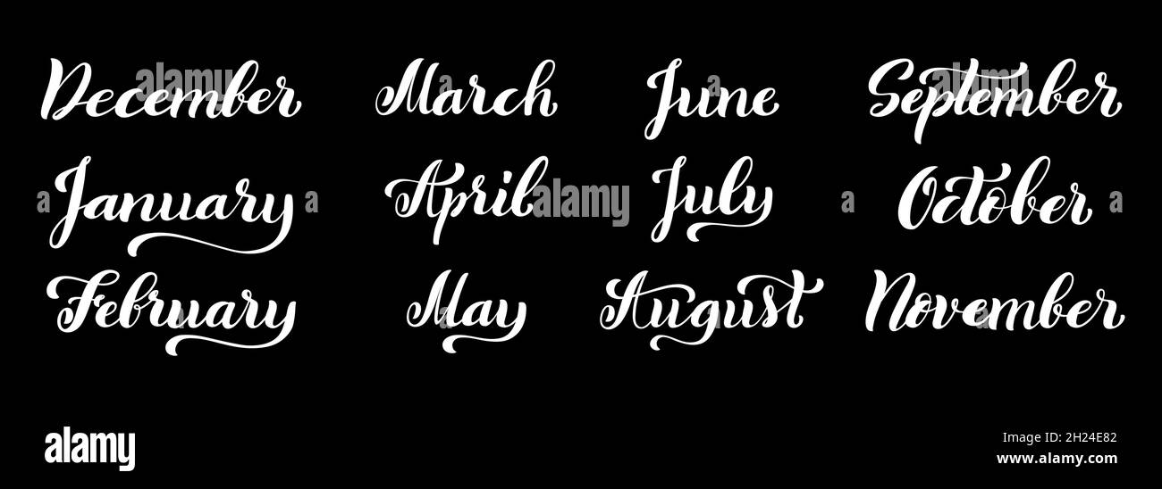 Big Calligraphic Set Of Months Of The Year December January February Big Calligraphic Set Of Months Of The Year December January February