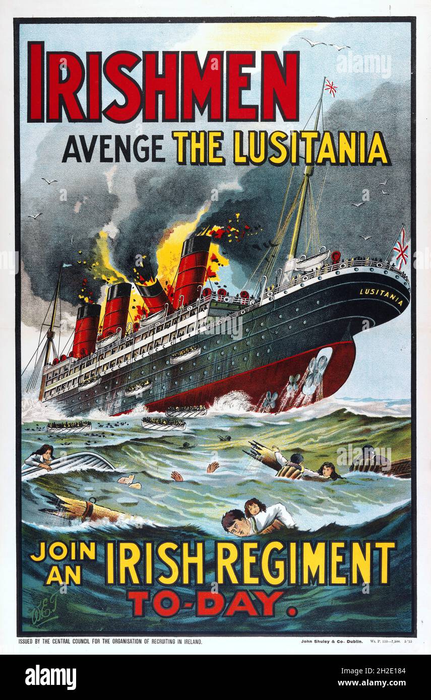 Irish Regiment Recruiting poster, 1915. 'Irishmen, Avenge the Lusitania'. Stock Photo