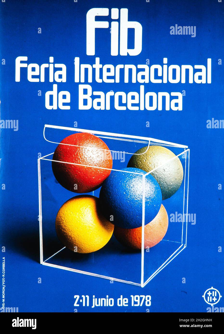 Cartel de M. Moron, 'FIB, Feria Internacional de Barcelona, 2-11 junio de 1978'. Colección privada. Stock Photo