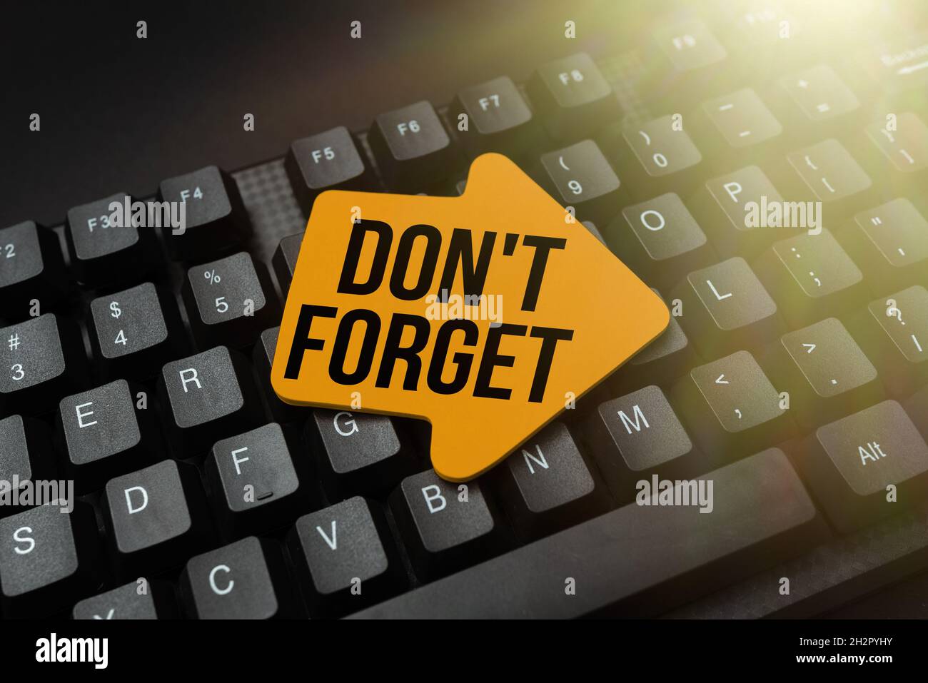 Text showing inspiration Don T Forget. Business overview used to remind ...