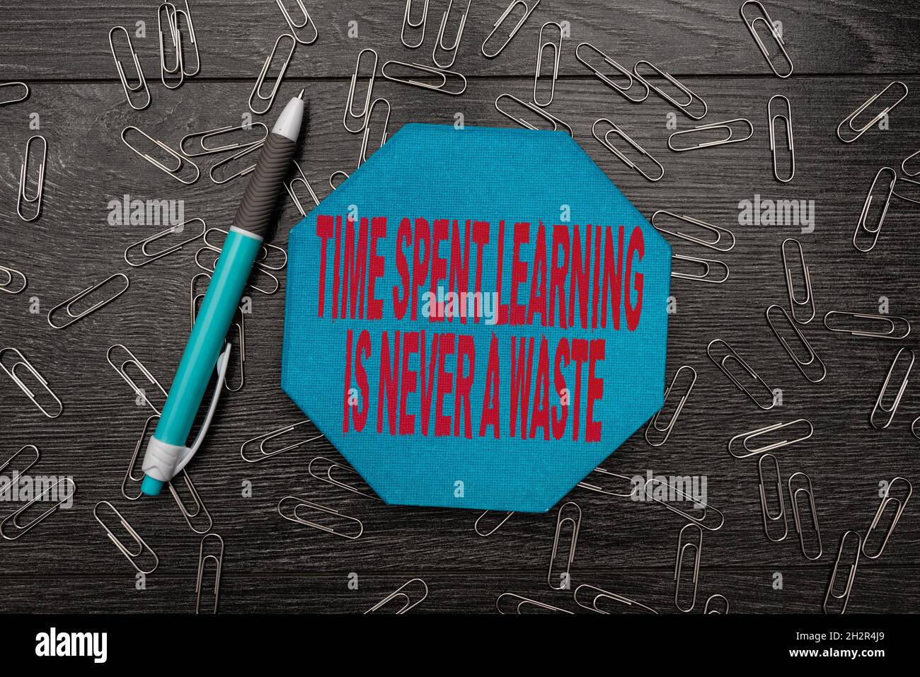 Hand writing sign Time Spent Learning Is Never A Waste. Internet ...