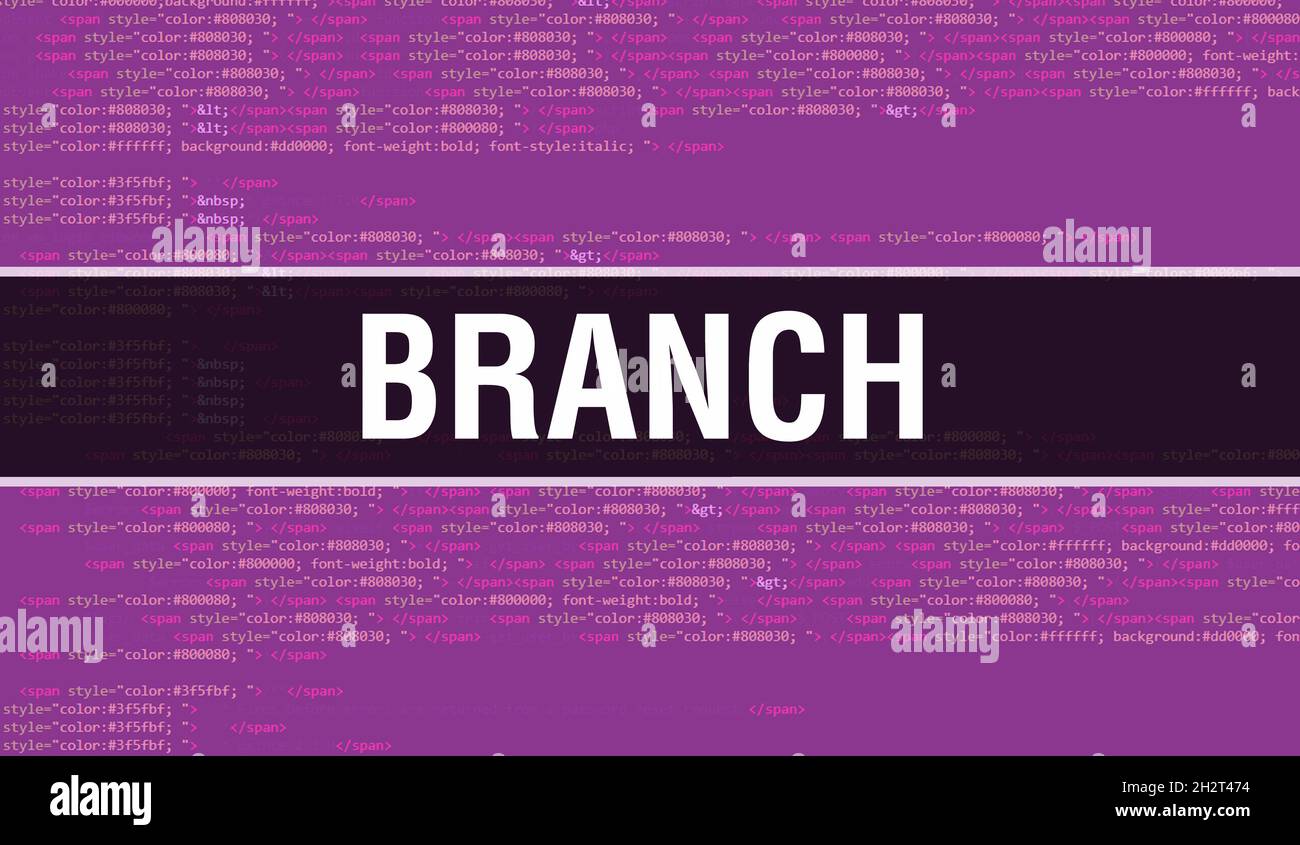 Branch concept with Random Parts of Program Code.Branch text written on ...