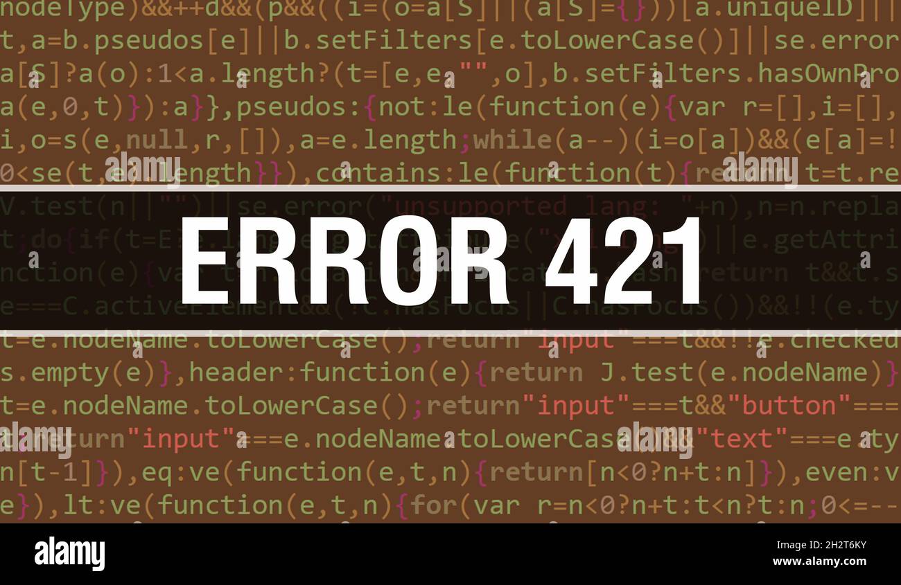 error-421-text-hi-res-stock-photography-and-images-alamy