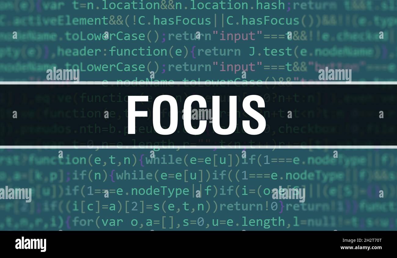FOCUS concept with Random Parts of Program Code. FOCUS with Programming ...