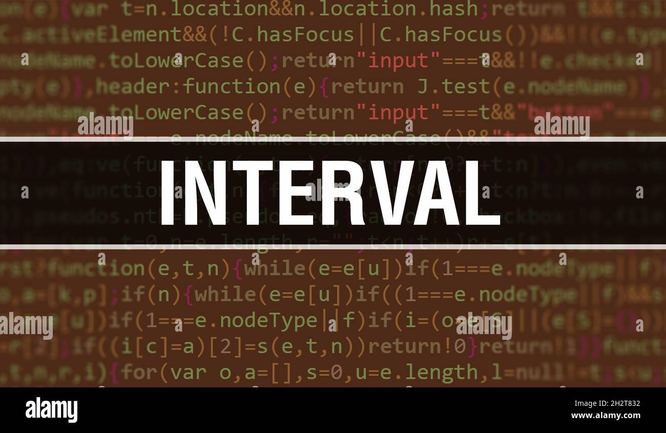Interval text written on Programming code abstract technology