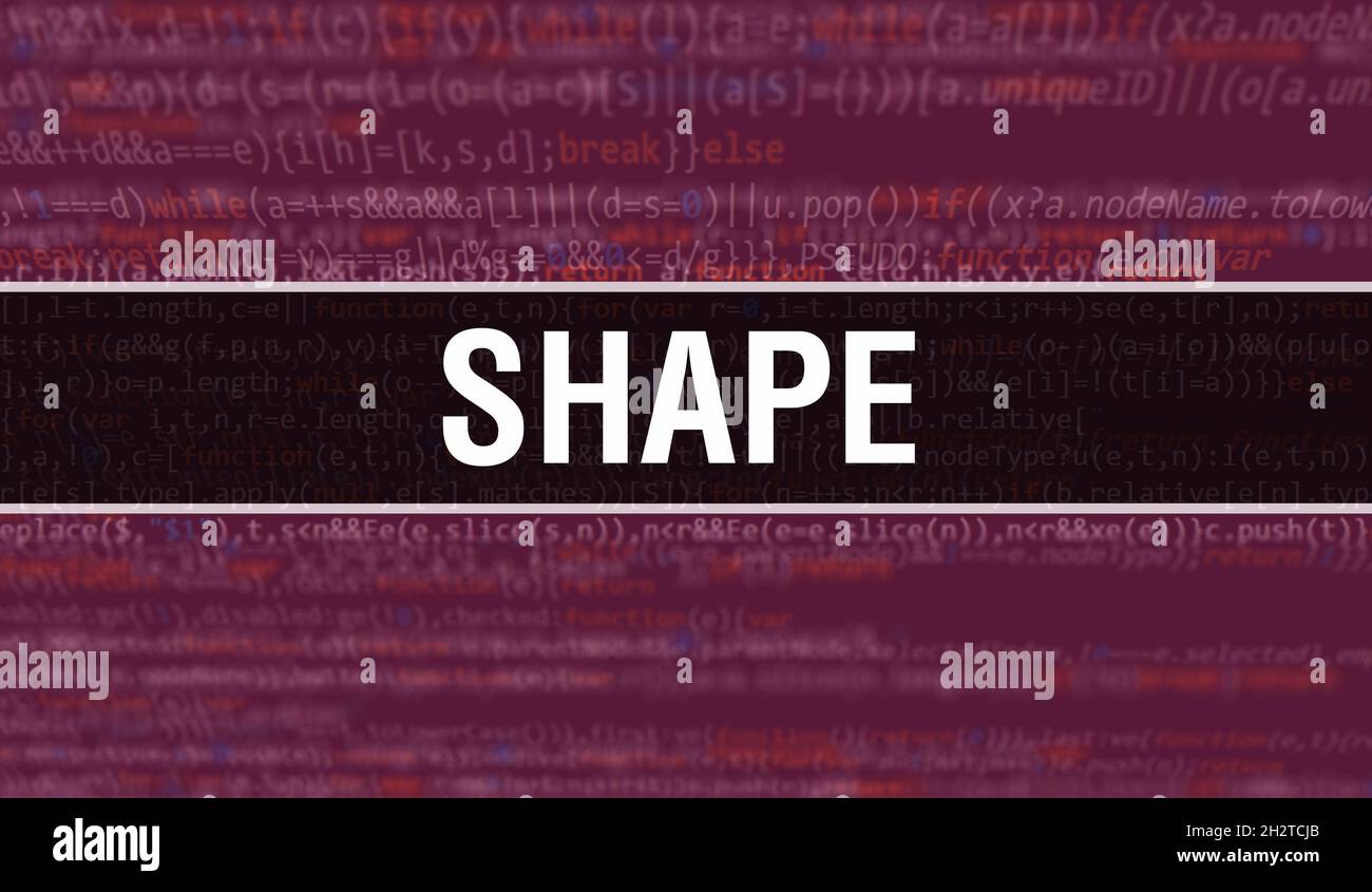 SHAPE text written on Programming code abstract technology background ...